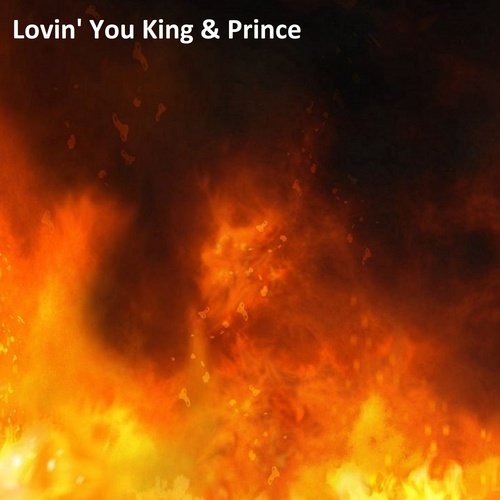 Lovin' You King & Prince