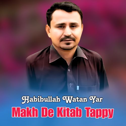 Makh De Kitab Tappy