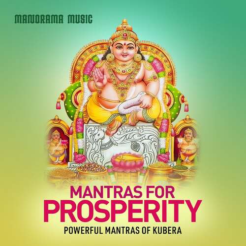 Mantras for Prosperity (Powerful Mantras of Kubera)