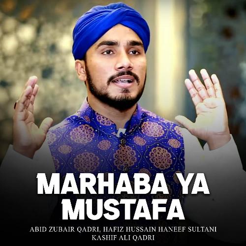 Marhaba Ya Mustafa