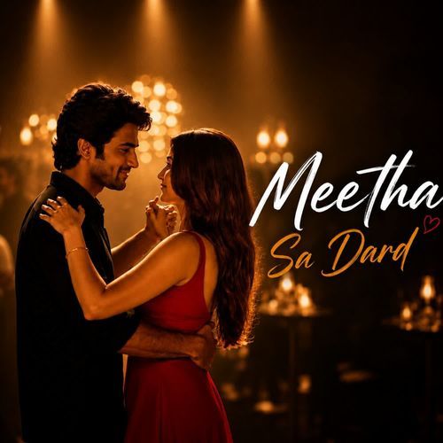 Meetha sa dard
