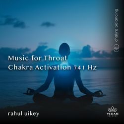 Music for Throat Chakra Activation 741 Hz