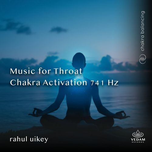 Music for Throat Chakra Activation 741 Hz