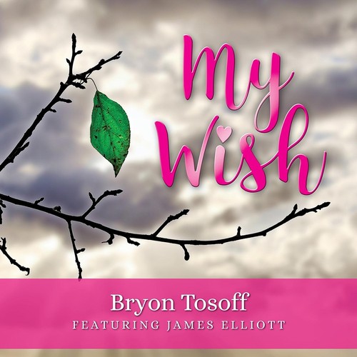 My Wish (feat. James Elliott)