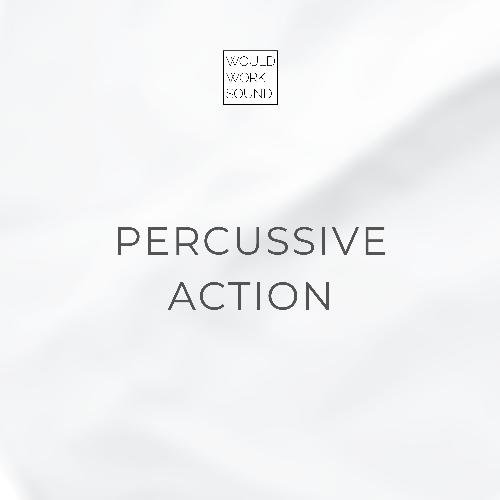 Percussive Action