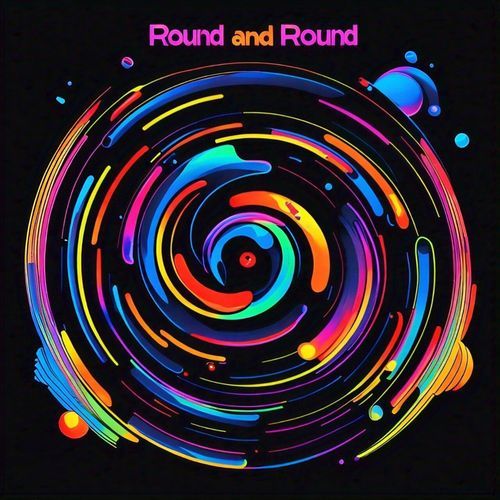 Round And Round