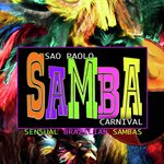 São Paulo Samba Carnival: Sensual Brazilian Sambas