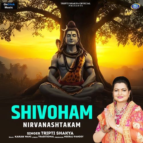 Shivoham Nirvanashtakam