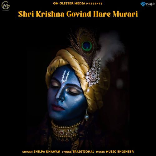 Shri Krishna Govind Hare Murari