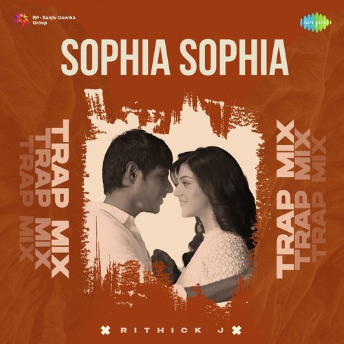Sophia Sophia - Trap Mix