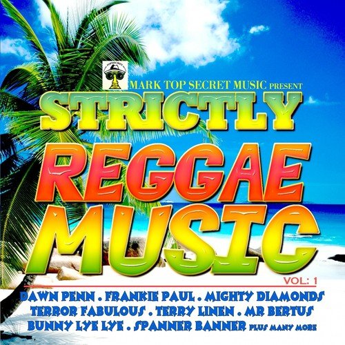 Strictly Reggae Music, Vol. 1