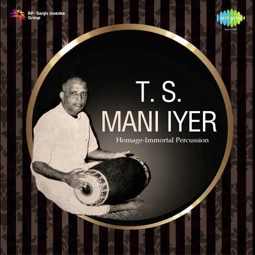 T.S. Mani Iyer Homage - Immortal Percussion