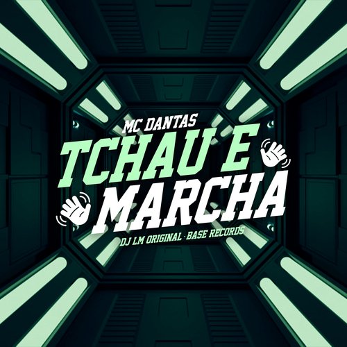 Tchau e Marcha_poster_image