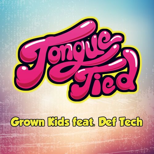 Tongue Tied (feat. Def Tech)_poster_image