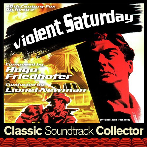 Violent Saturday (Original Soundtrack) [1955]_poster_image