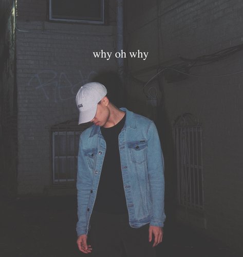 Why Oh Why_poster_image