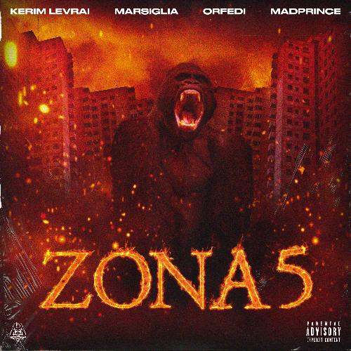 ZONA 5 (feat. Kerim Levrai, Madprince, Marsiglia, Orfedi)_poster_image