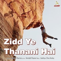 Zidd Ye Thanani Hai-Fz5eSx9AcGA