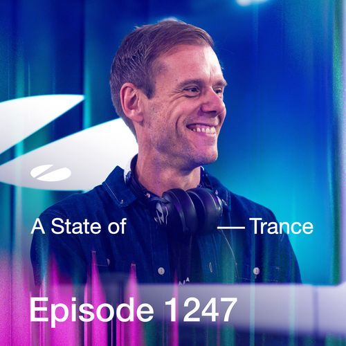 ASOT 1247 - A State of Trance Episode 1247