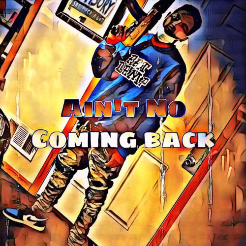 Ain't No Coming Back cover art