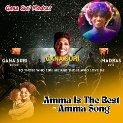 Amma Is The Best - Amma Song
