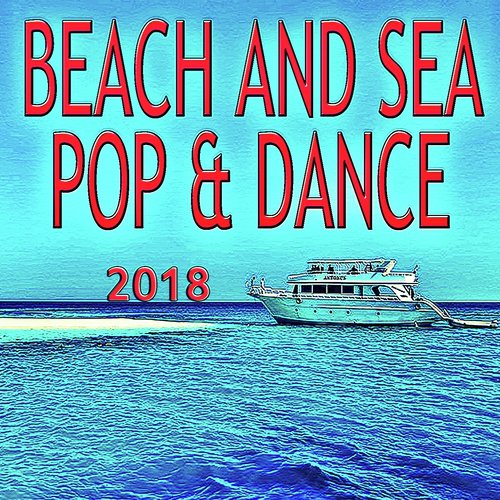 Beach And Sea Pop &amp; Dance 2018_poster_image