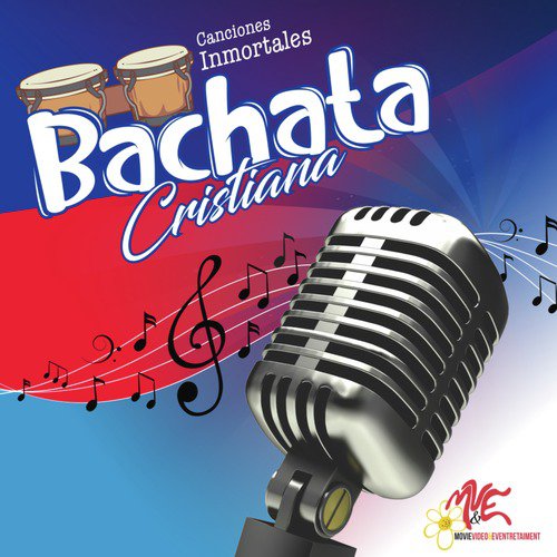 Canciones Inmortales Bachata Cristiana