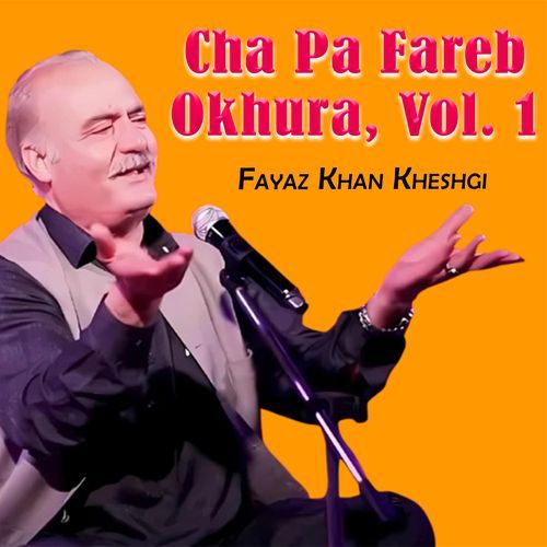 Cha Pa Fareb Okhura, Vol. 1