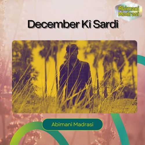 December Ki Sardi