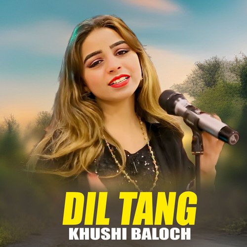 Dil Tang