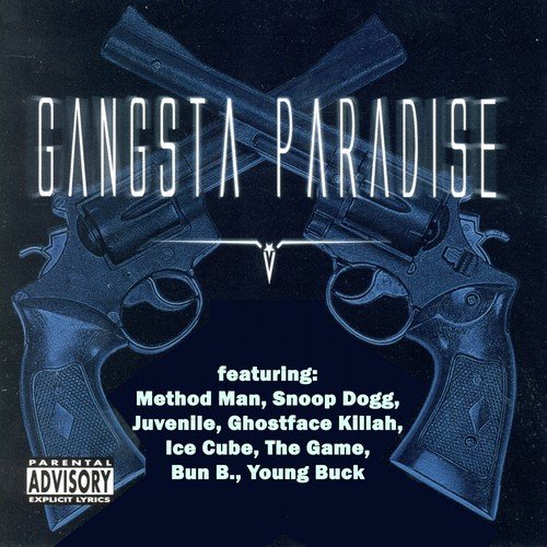 Gangsta Paradise (The Ultimate Hip Hop Collection)