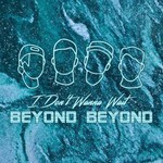 Beyond Beyond