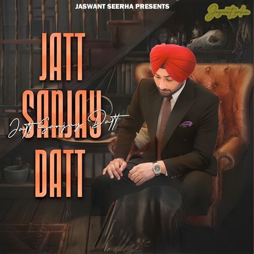 Jatt Sanjay Datt