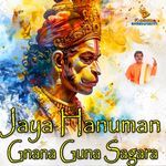 Jaya Hanuman Gyana Guna Sagara (Hanuman Chalisa)