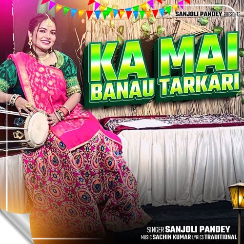Ka Mai Banau Tarkari