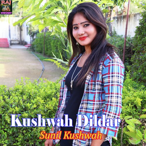 Kushwah Dildar