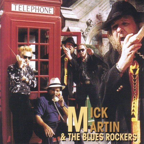 Mick Martin, The Blues Rockers