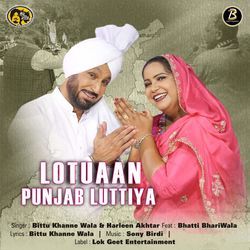 Lotuaan Punjab Luttiya