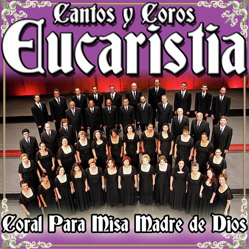 Música para la Iglesia. Cantos y Canciones de Coro para Misa Católica