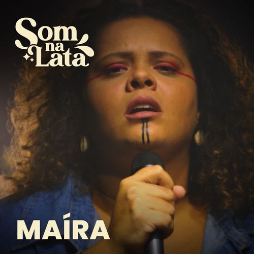 Maíra (Ao Vivo no Som na Lata)