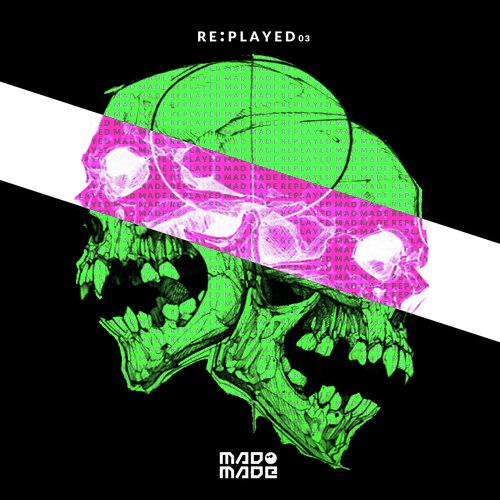 Mad Made Re:played 03