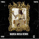 Mansa Musa (Remix)