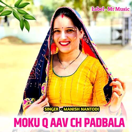 Moku Q Aav Ch Padbala