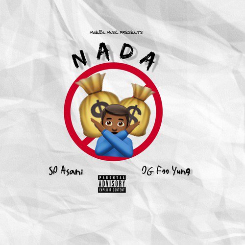 Nada (feat. Og Foo Yung)