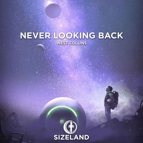 Never Looking Back