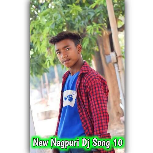 New Nagpuri Dj Song 10