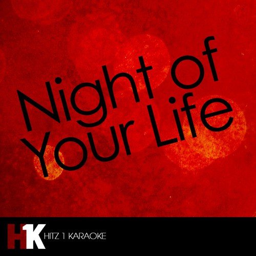 Night of Your Life