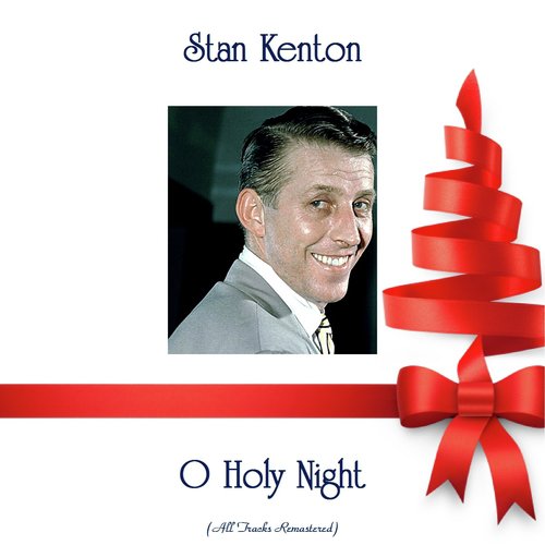 O Holy Night (All Tracks Remastered)