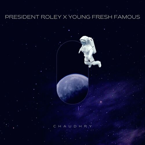 President Roley X Young Fresh Famous