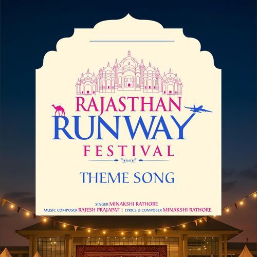 Rajasthan Runway Festival Theme Song